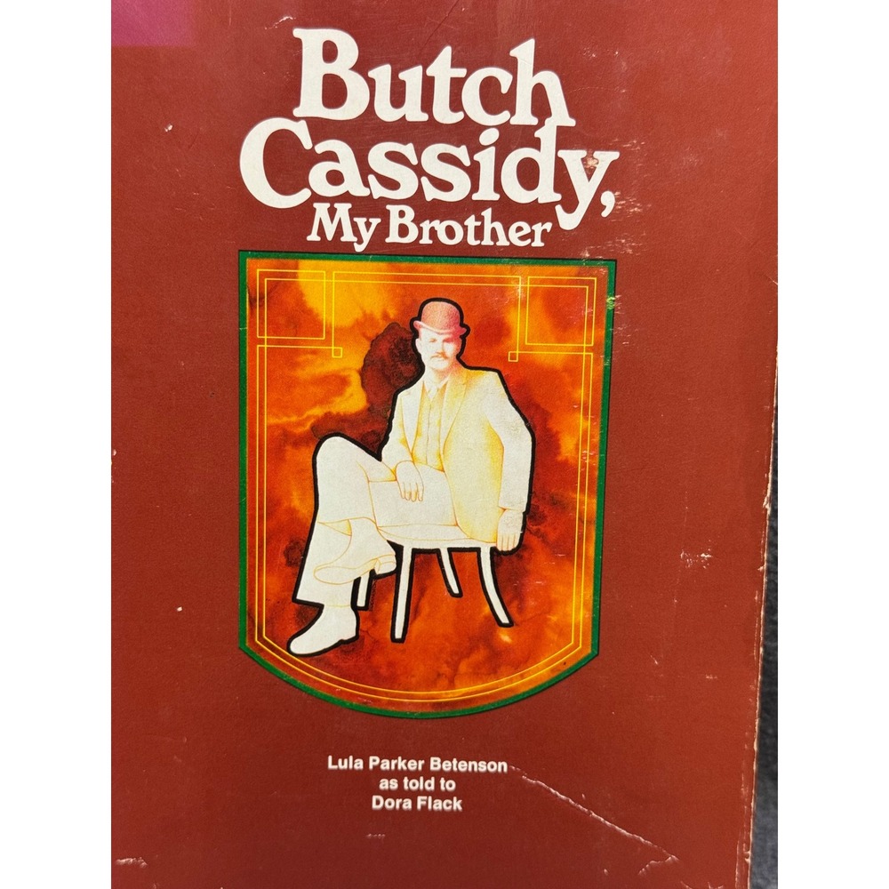 Butch Cassidy My Brother Lula Betenson 1975 1st Ed 2nd Printing Hardcover DJ